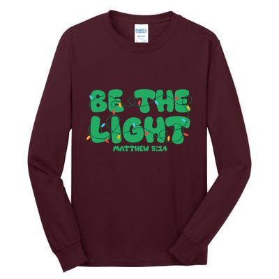 Christmas Be The Light Matthew 5 14 Tall Long Sleeve T-Shirt
