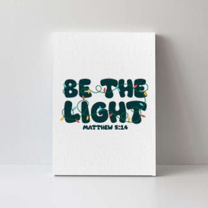 Christmas Be The Light Matthew 5 14 Canvas