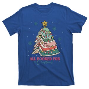 Christmas Book Tree All Booked For Christmas Book Lover Gift T-Shirt