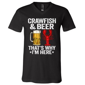 Crawfish & Beer Thats Why Im Here Crayfish Daddy Crawfish V-Neck T-Shirt