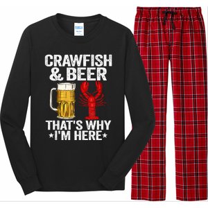 Crawfish & Beer Thats Why Im Here Crayfish Daddy Crawfish Long Sleeve Pajama Set