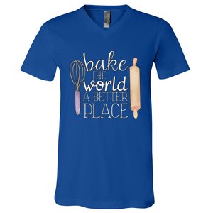 Cute Bake The World A Better Place Baking Quote Gift V-Neck T-Shirt