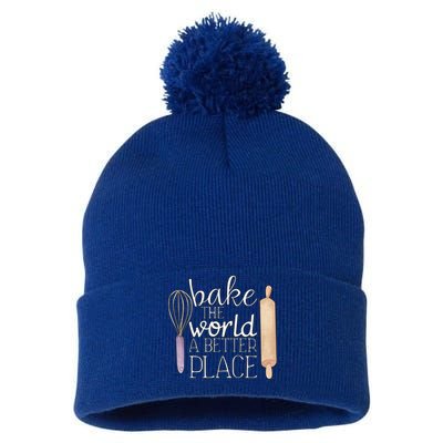 Cute Bake The World A Better Place Baking Quote Gift Pom Pom 12in Knit Beanie