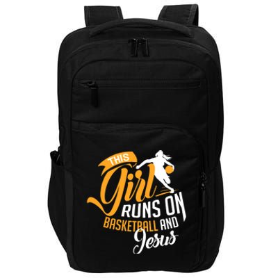 Christian Basketball This Girl Runs On Jesus And Basketball Impact Tech Backpack