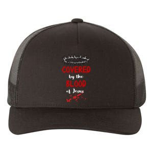 Covered By The Blood Of Jesus Christian Halloween Funny Yupoong Adult 5-Panel Trucker Hat