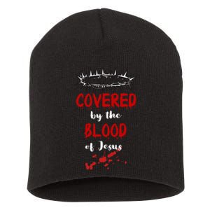 Covered By The Blood Of Jesus Christian Halloween Funny Short Acrylic Beanie