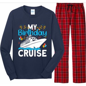 Cruising Boat Trip My Birthday Cruise Long Sleeve Pajama Set