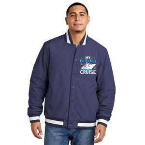 Cruising Boat Trip My Birthday Cruise Insulated Varsity Jacket