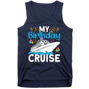 Cruising Boat Trip My Birthday Cruise Tank Top