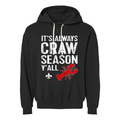 Crawfish Boil Tee Funny Love Craw Season Yall Crawfish Great Gift Garment-Dyed Fleece Hoodie