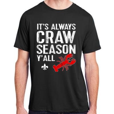 Crawfish Boil Tee Funny Love Craw Season Yall Crawfish Great Gift Adult ChromaSoft Performance T-Shirt