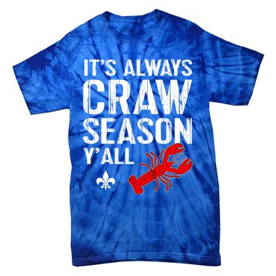 Crawfish Boil Tee Funny Love Craw Season Yall Crawfish Great Gift Tie-Dye T-Shirt