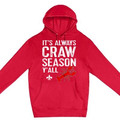 Crawfish Boil Tee Funny Love Craw Season Yall Crawfish Great Gift Premium Pullover Hoodie