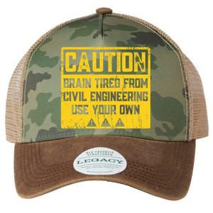 Caution: Brain Tired From Use Your Own Funny Civil Engineer Legacy Tie Dye Trucker Hat