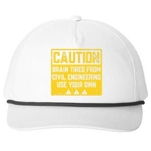 Caution: Brain Tired From Use Your Own Funny Civil Engineer Snapback Five-Panel Rope Hat