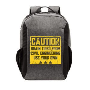 Caution: Brain Tired From Use Your Own Funny Civil Engineer Vector Backpack