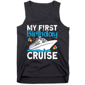 Cruising Boat Trip My Frist Birthday Cruise Tank Top