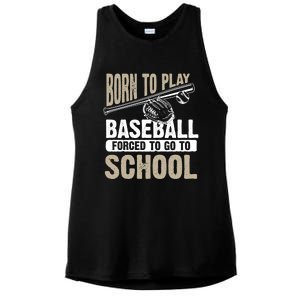 Cool Born To Play Baseball Forced To Go To School Gift Funny Gift Ladies PosiCharge Tri-Blend Wicking Tank