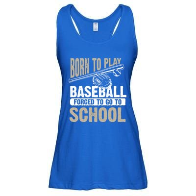 Cool Born To Play Baseball Forced To Go To School Gift Funny Gift Ladies Essential Flowy Tank