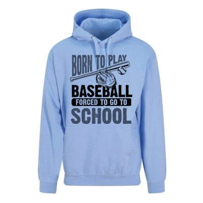 Cool Born To Play Baseball Forced To Go To School Gift Great Gift Unisex Surf Hoodie