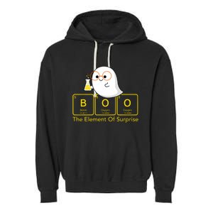 Chemistry Boo The Element Of Surprise Cute Chemist Halloween Garment-Dyed Fleece Hoodie