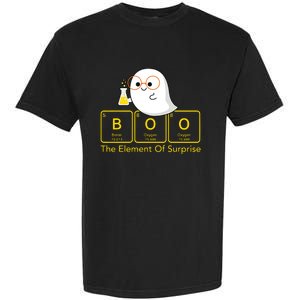 Chemistry Boo The Element Of Surprise Cute Chemist Halloween Garment-Dyed Heavyweight T-Shirt