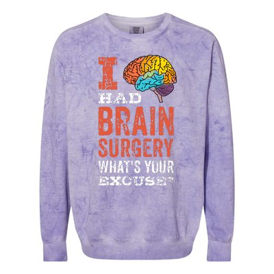 Colorful Brain Tumor I Had Brain Surgery Whats Your Excuse Brain Tumor Colorblast Crewneck Sweatshirt