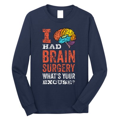 Colorful Brain Tumor I Had Brain Surgery Whats Your Excuse Brain Tumor Long Sleeve Shirt