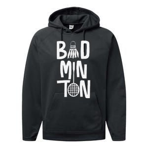 Cool Badminton Typography With Badminton Shuttlecock &Racket Performance Fleece Hoodie