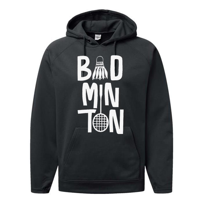 Cool Badminton Typography With Badminton Shuttlecock &Racket Performance Fleece Hoodie