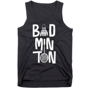 Cool Badminton Typography With Badminton Shuttlecock &Racket Tank Top