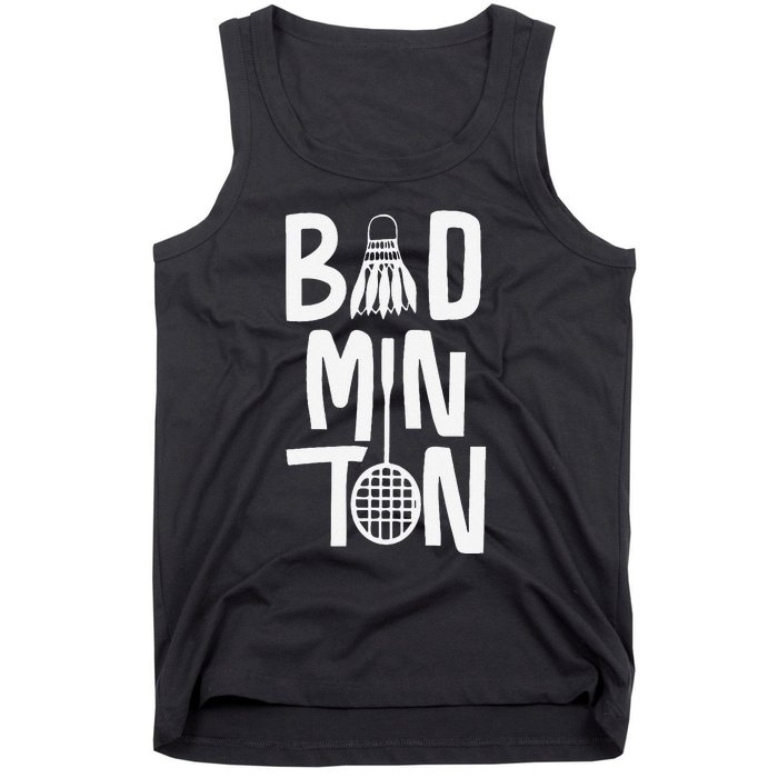 Cool Badminton Typography With Badminton Shuttlecock &Racket Tank Top