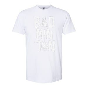 Cool Badminton Typography With Badminton Shuttlecock &Racket Softstyle CVC T-Shirt