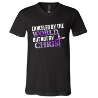 Canceled By The World But Not By Christ V-Neck T-Shirt