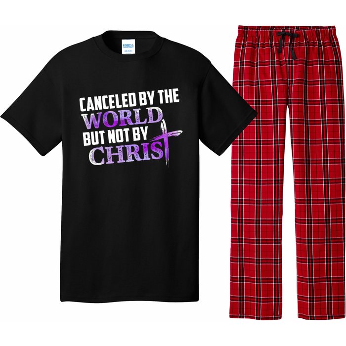 Canceled By The World But Not By Christ Pajama Set