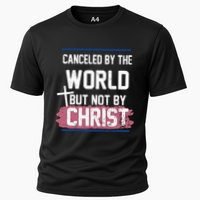 Canceled By The World But Not By Christ Performance Shirt