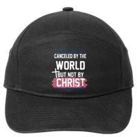 Canceled By The World But Not By Christ 7-Panel Snapback Hat