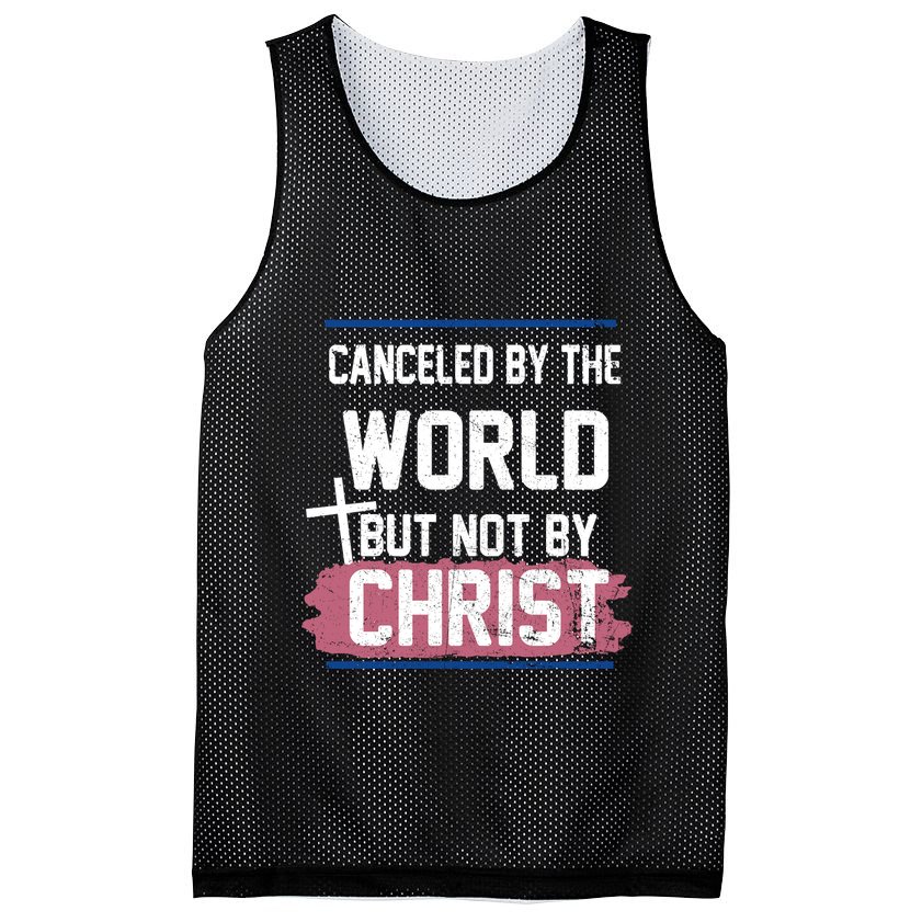 Canceled By The World But Not By Christ Mesh Reversible Basketball Jersey Tank