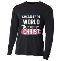 Canceled By The World But Not By Christ Cooling Performance Long Sleeve Crew