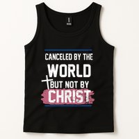 Canceled By The World But Not By Christ Tank Top