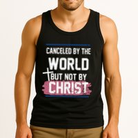 Canceled By The World But Not By Christ Tank Top