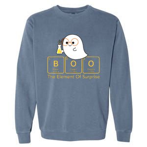 Chemistry Boo The Element Of Surprise Cute Chemist Halloween Garment-Dyed Sweatshirt