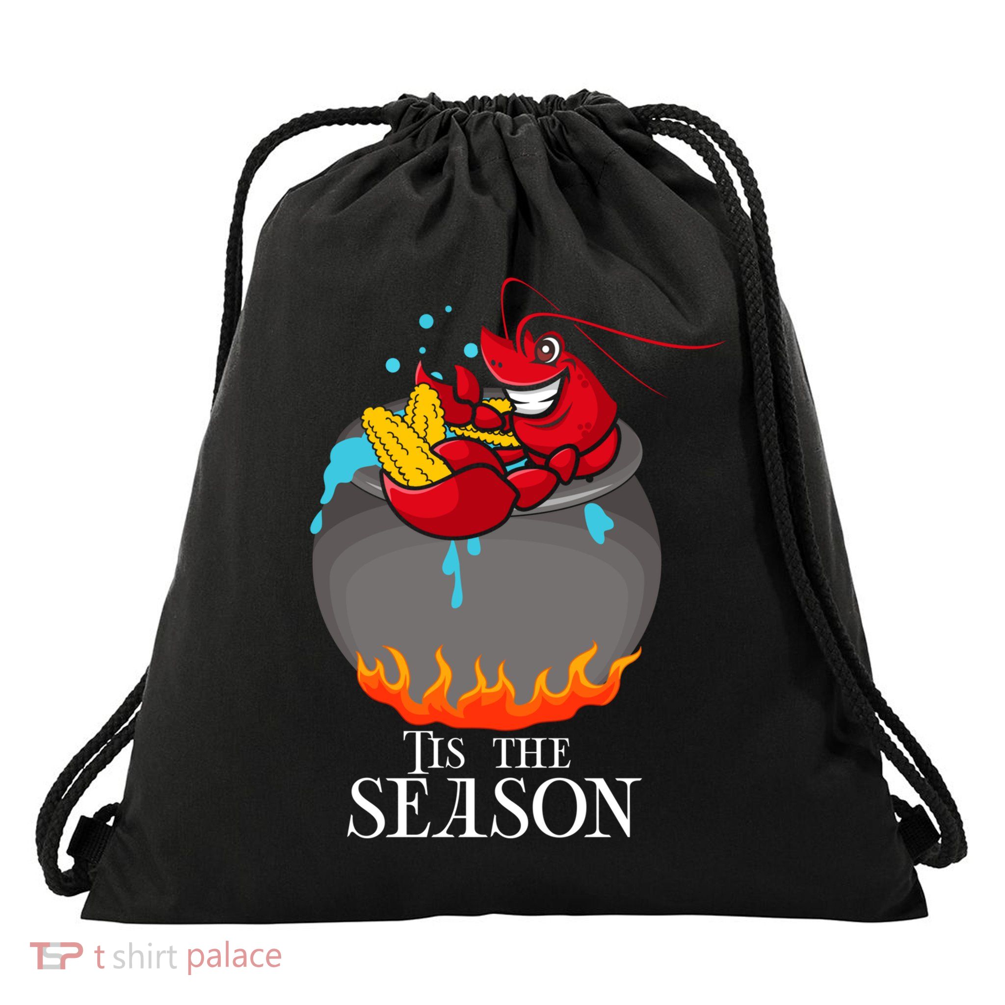 Crawfish Boil Tis The Season Crawdaddy Crayfish Funny Cute Gift Drawstring Bag