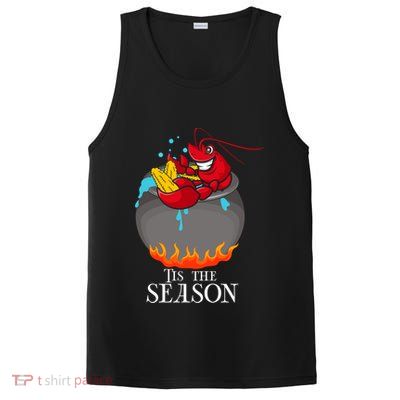 Crawfish Boil Tis The Season Crawdaddy Crayfish Funny Cute Gift PosiCharge Competitor Tank