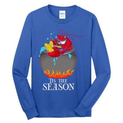 Crawfish Boil Tis The Season Crawdaddy Crayfish Funny Cute Gift Tall Long Sleeve T-Shirt