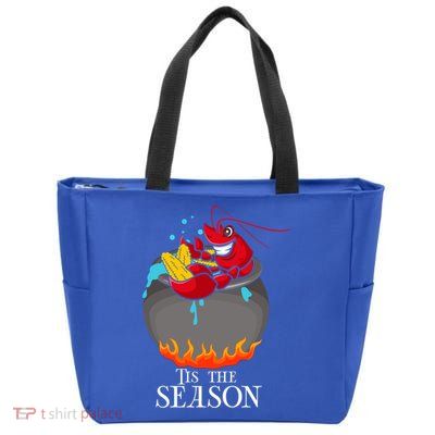 Crawfish Boil Tis The Season Crawdaddy Crayfish Funny Cute Gift Zip Tote Bag