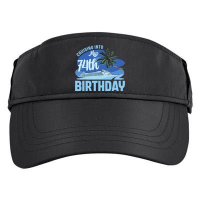 Cruise Boat Trip Vacation Cruising Into My 74th Birthday Adult Drive Performance Visor