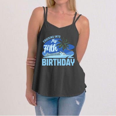 Cruise Boat Trip Vacation Cruising Into My 74th Birthday Women's Strappy Tank