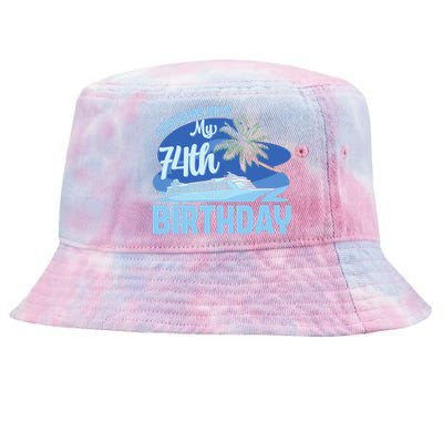 Cruise Boat Trip Vacation Cruising Into My 74th Birthday Tie-Dyed Bucket Hat