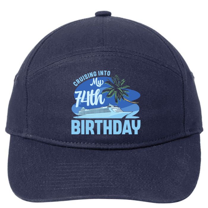 Cruise Boat Trip Vacation Cruising Into My 74th Birthday 7-Panel Snapback Hat